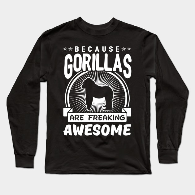Gorillas Are Freaking Awesome Long Sleeve T-Shirt by solsateez